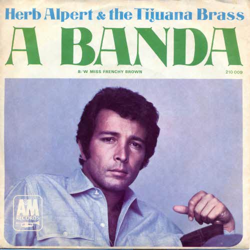 Alpert Herb & the Tijuana Brass - A banda