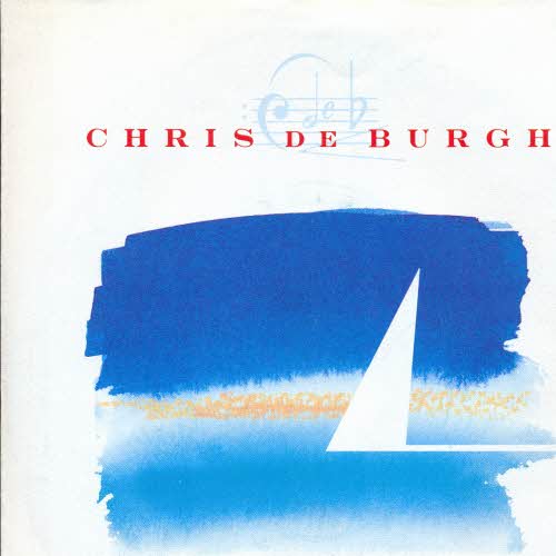 De Burgh Chris - Sailing away