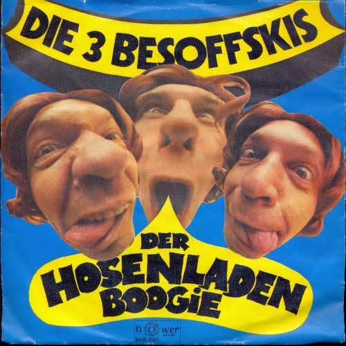 3 Besoffskis - Hosenladen-Boogie