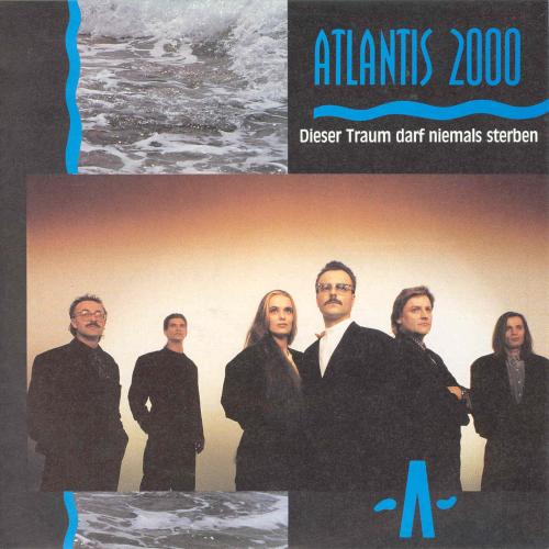 Atlantis 2000 - Dieser Traum darf niemals sterben