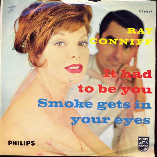 Conniff Ray - It had to be you / Smoke gets in your eyes