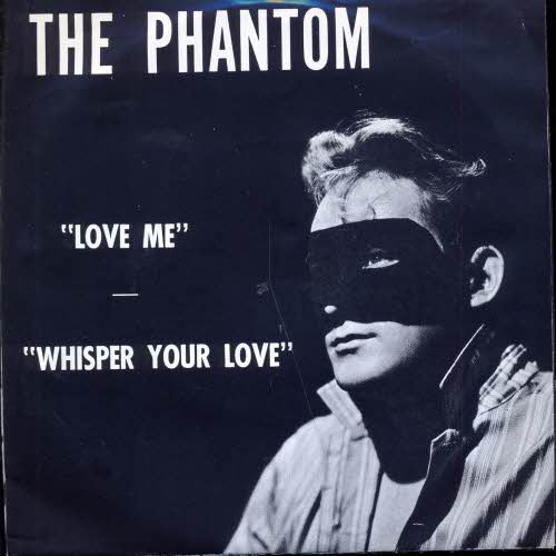 Phantom - Love me / Whisper your love (US-weisses DOT-Label)