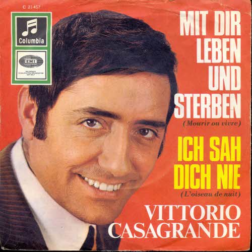 Casagrande Vittorio - Mit dir leben und sterben