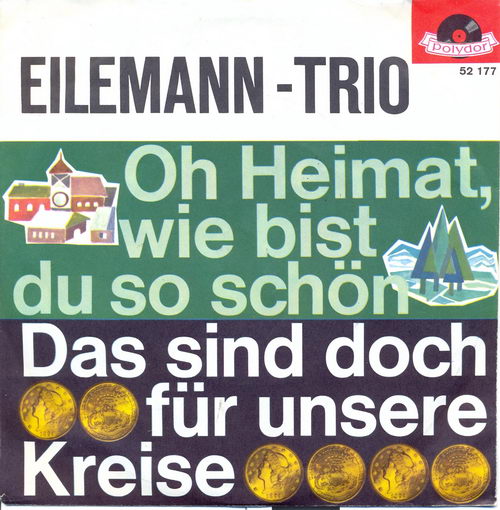 Eilemann Trio - Oh Heimat, wie bist du so schn
