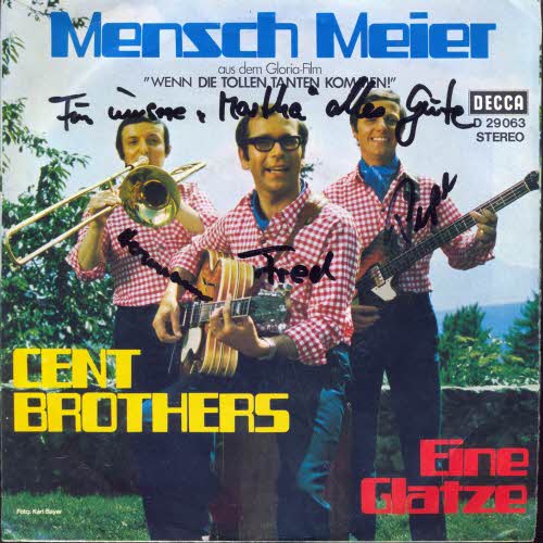Cent Brothers - Mensch Meier (+Autogramme)