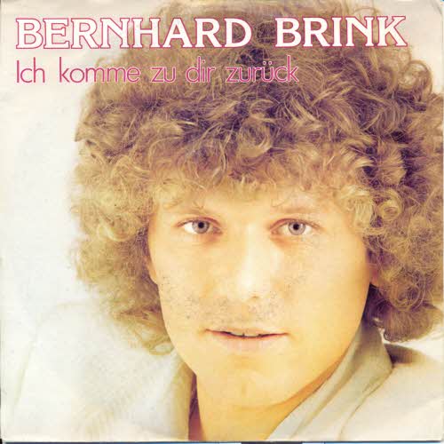 Brink Bernhard - Ich komme zu dir zurck