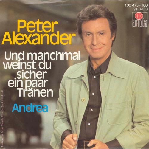 Alexander Peter - Und manchmal weinst du sicher....(nur Cover)