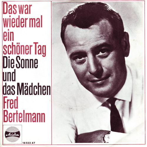 Bertelmann Fred - Das war wieder mal ein schner Tag (nur Cover)