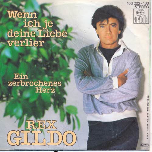 Gildo Rex - Wenn ich je deine Liebe verlier' (nur Cover)