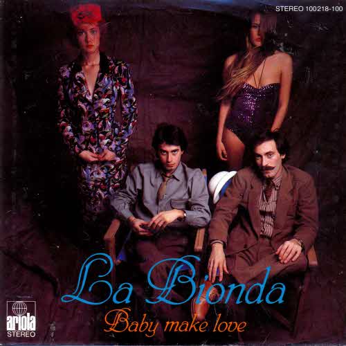 La Bionda - Baby make love