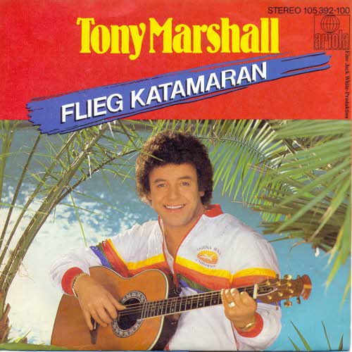 Marshall Tony - Flieg Katamaran (nur Cover)