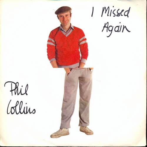 Collins Phil - I missed again