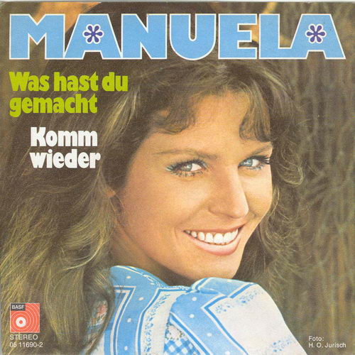 Manuela - Was hast du gemacht (nur Cover)