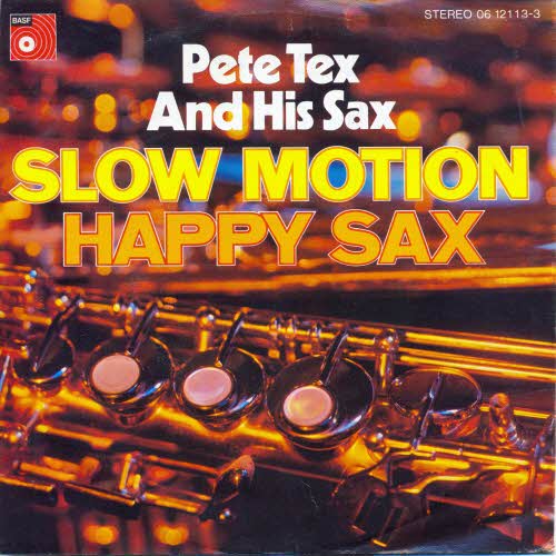 Tex Pete & his Sax - Slow motion