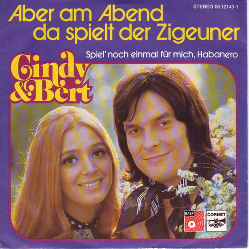 Cindy & Bert - Aber am Abend da spielt der Zigeuner (nur Cover)