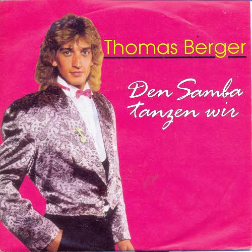 Berger Thomas - Den Samba tanzen wir