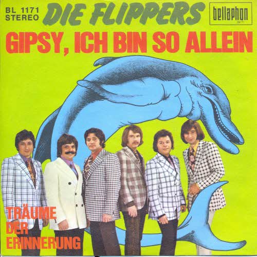 Flippers - Gipsy, ich bin so allein