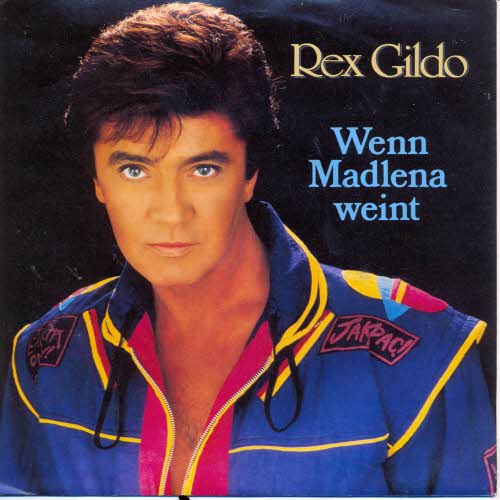 Gildo Rex - Wenn Madlena weint (nur Cover)