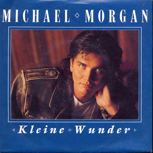 Morgan Michael - Kleine Wunder