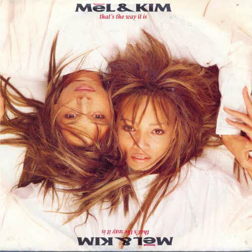 Mel & Kim - That's the way it is