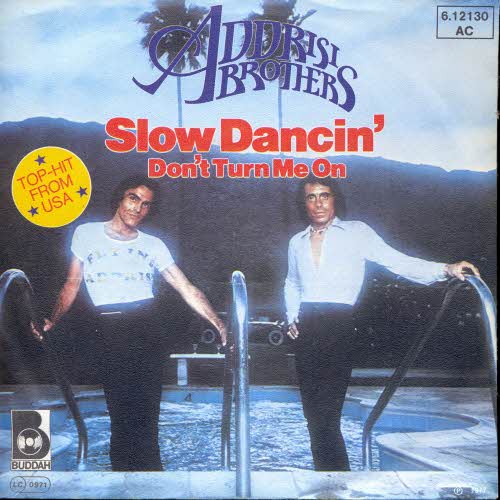 Addrisi Brothers - Slow dancin`don`t turn me on