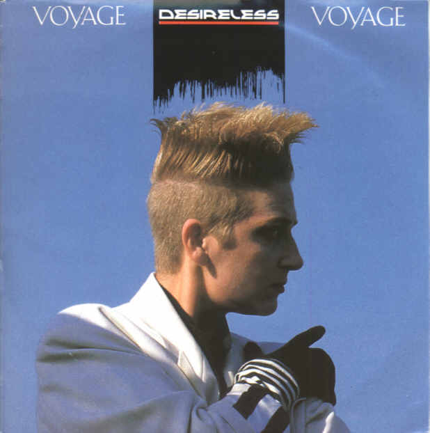 Desireless - Voyage voyage (holl. Pressung)