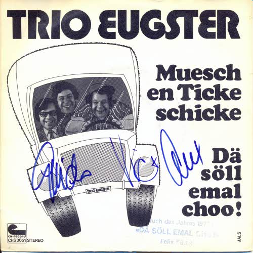 Trio Eugster - Muesch en Ticke schicke (CH + AG)