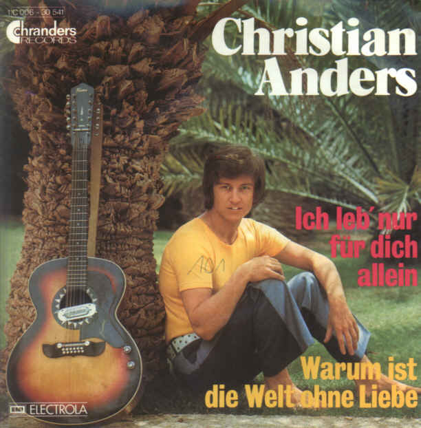 Anders Christian - Ich leb' nur fr dich allein (nur Cover)
