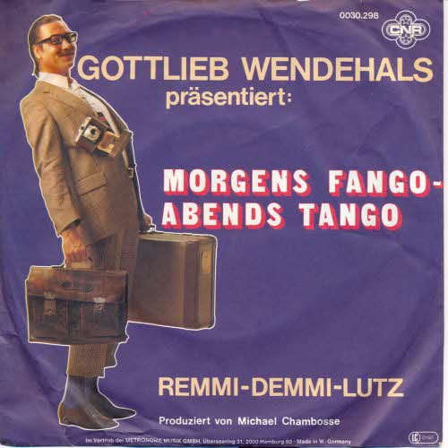 Wendehals Gottlieb - Morgens Fango, Abends Tango