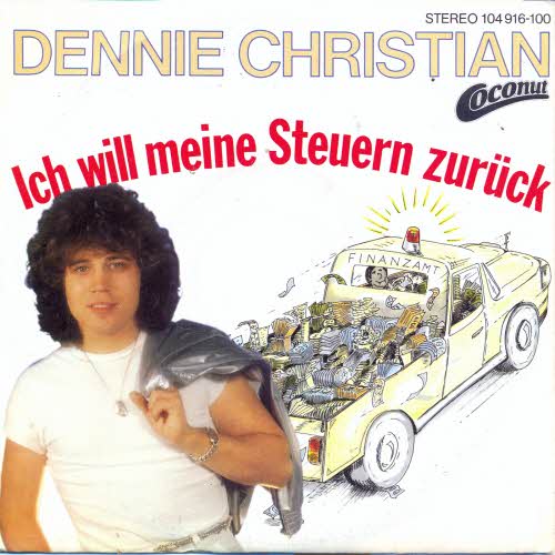 Christian Dennie - Ich will meine Steuern zurck
