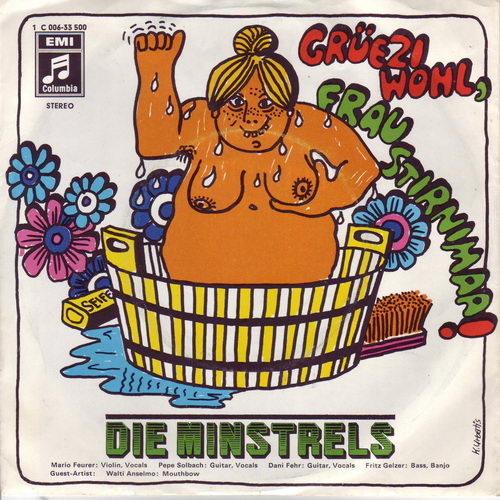 Minstrels - Gruezi wohl, Frau Stirnimaa (diff. Cover)