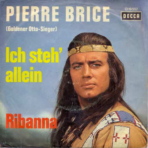 Brice Pierre - Ich steh' allein