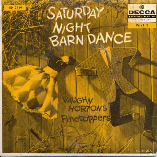 Vaughn Horton's Pinetoppers - Saturday night barn dance (EP)