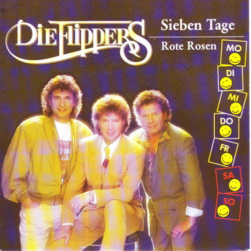 Flippers - Sieben Tage / Rote Rosen (nur Cover)