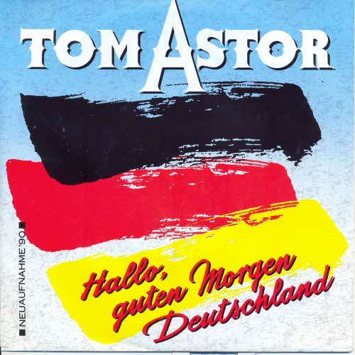 Astor Tom - Hallo, guten Morgen Deutschland