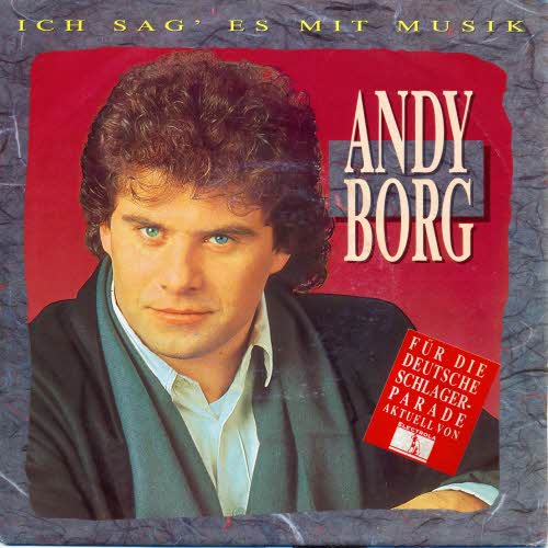 Borg Andy - Ich sag' es mit Musik