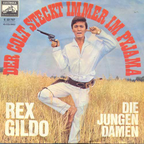Gildo Rex - Der Colt steckt immer im Pyjama