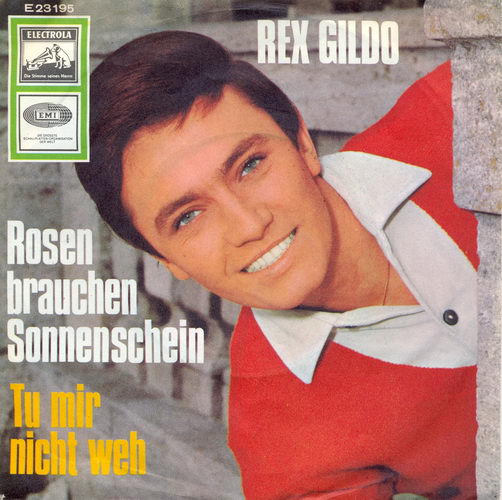 Gildo Rex - Rosen brauchen Sonnenschein (nur Cover)