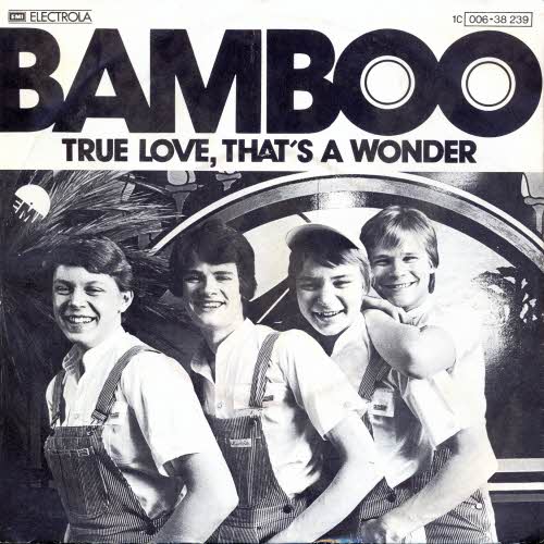 Bamboo - True love, that`s a wonder