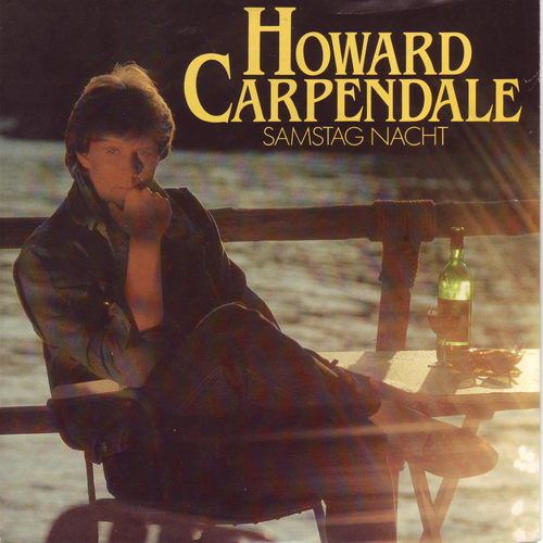Carpendale Howard - Samstag Nacht (kleine Schrift - nur Cover)