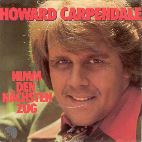 Carpendale Howard - Nimm den nchsten Zug (nur Cover)