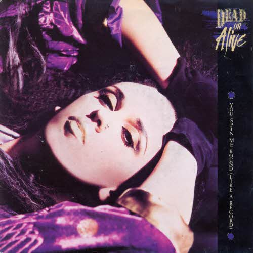 Dead or Alive - You spin me round