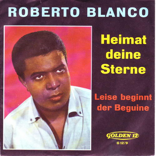 Blanco Roberto - Heimat deine Sterne