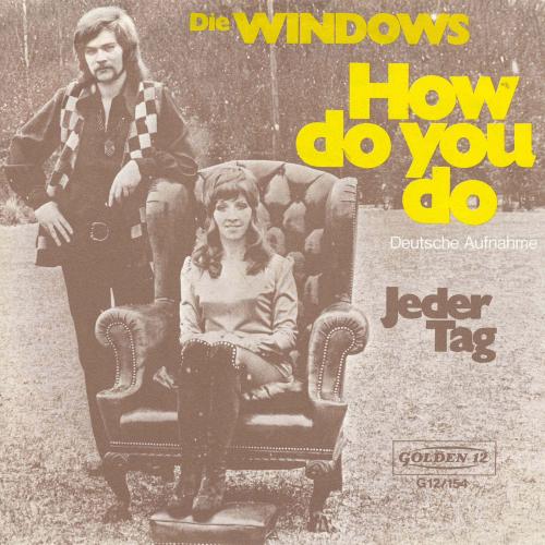 Windows - How do you do (dt. Aufnahme) (nur Cover)