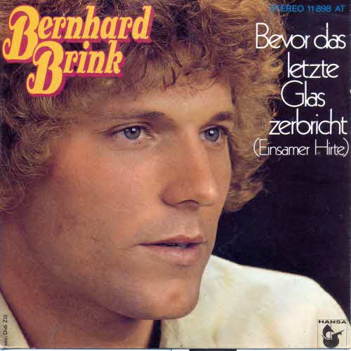 Brink Bernhard - Bevor das letzte Glas zerbricht