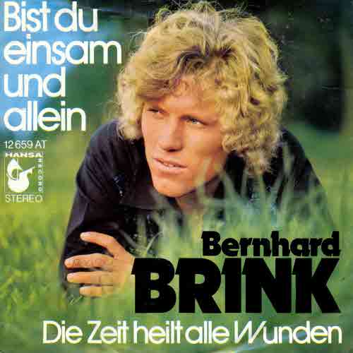 Brink Bernhard - Bist du einsam und allein