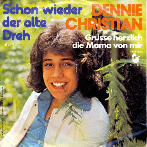 Christian Dennie - Schon wieder der alte Dreh