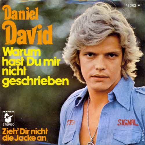David Daniel - Warum hast du mir nicht geschrieben