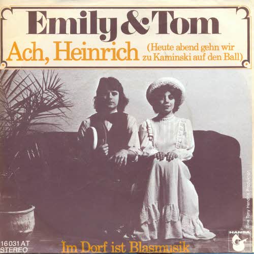 Emily & Tom - Ach, Heinrich