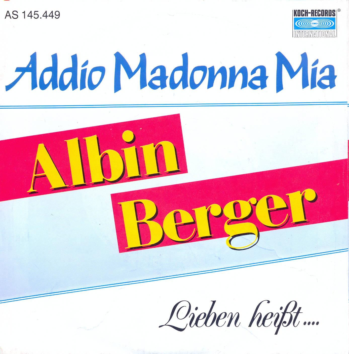 Berger Albin - Addio Madonna mia